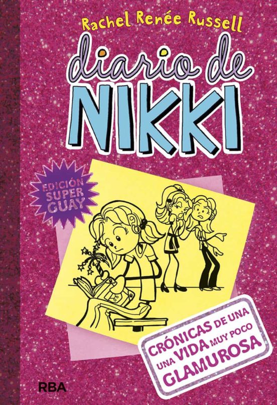 Diario de nikki 1: cronicas de una vida muy poco glamurosa