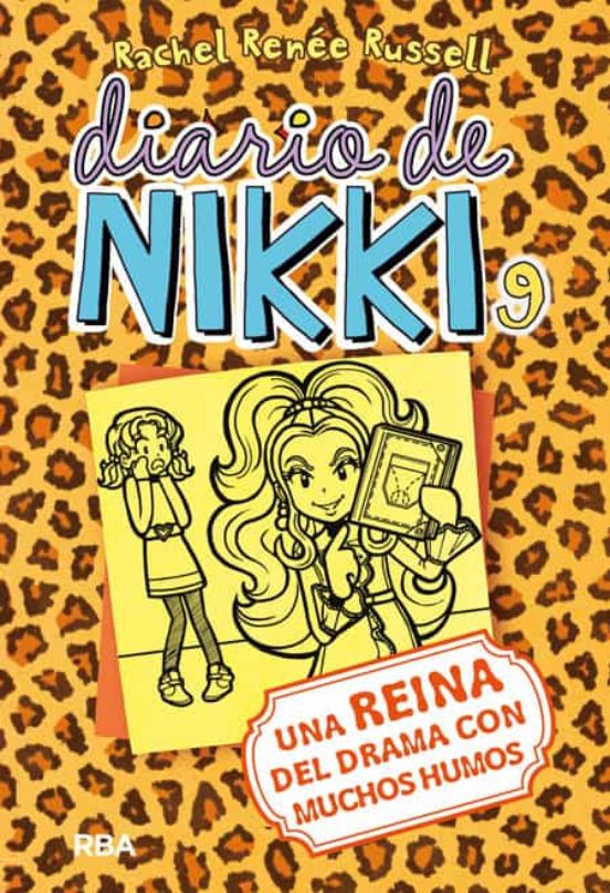 Diario de Nikki 9 : Una reina del drama con muchos humos