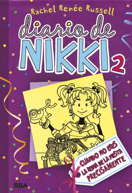 [9788427200845] Diario de nikki 2: cronicas de una chica no es precisamente la re ina de la fiesta (ficcion kids)